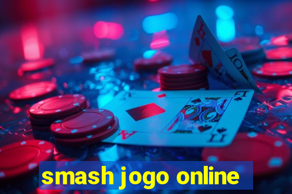 smash jogo online