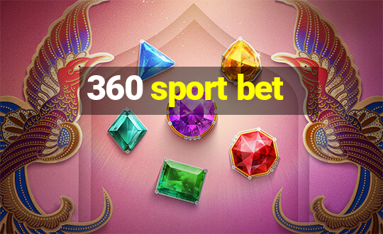 360 sport bet