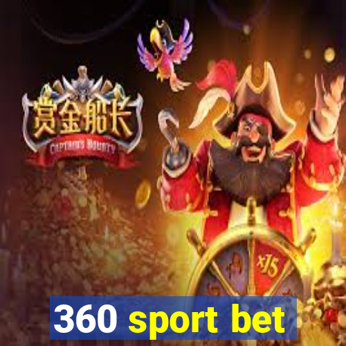 360 sport bet