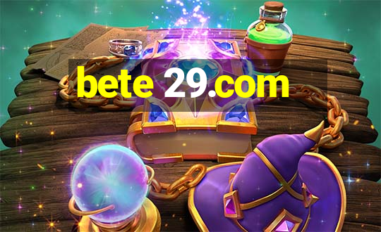 bete 29.com