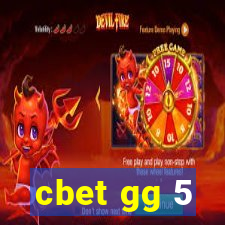 cbet gg 5