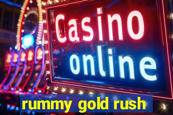 rummy gold rush