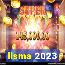 lisma 2023