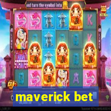 maverick bet