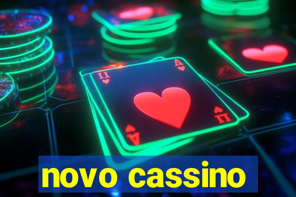 novo cassino