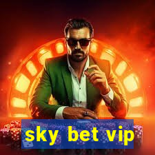 sky bet vip