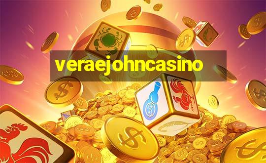 veraejohncasino