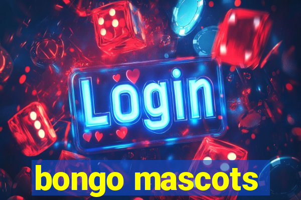 bongo mascots