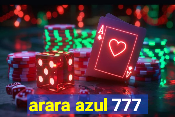 arara azul 777