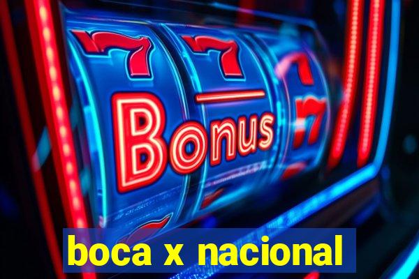 boca x nacional