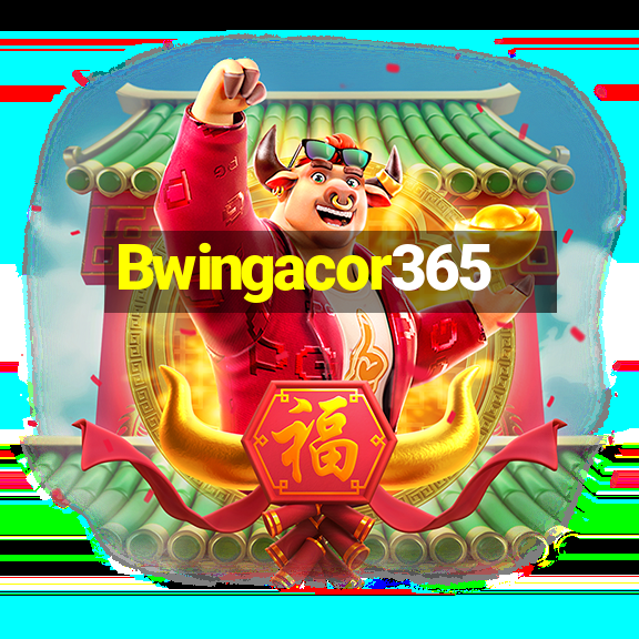 Bwingacor365