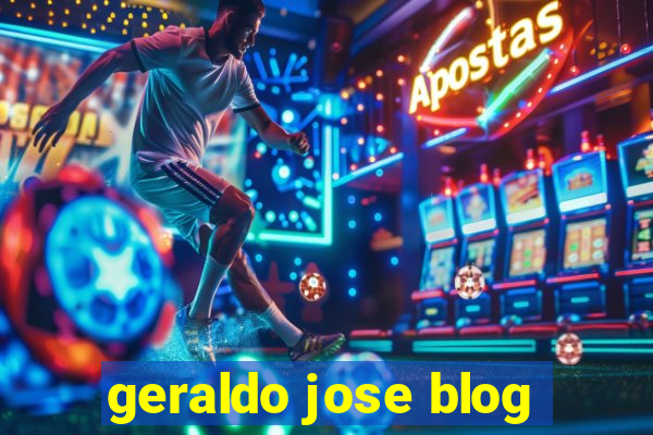 geraldo jose blog