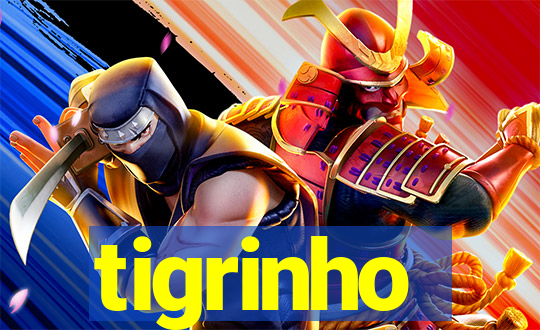 tigrinho