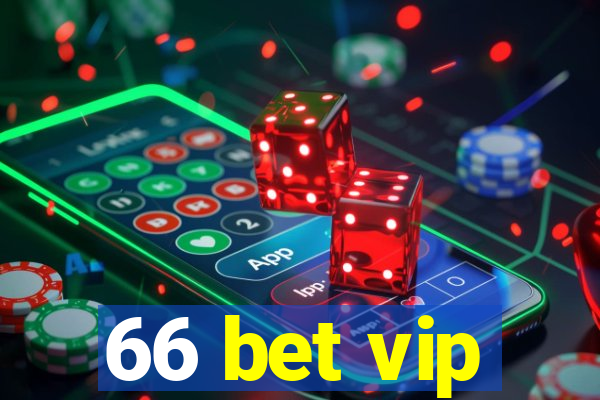 66 bet vip