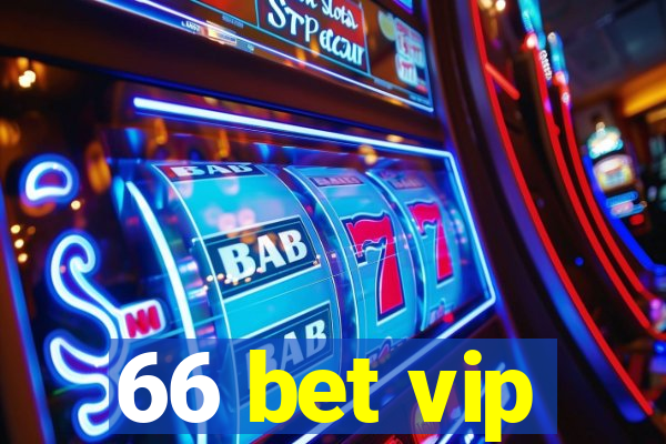 66 bet vip