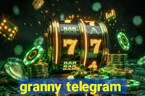 granny telegram