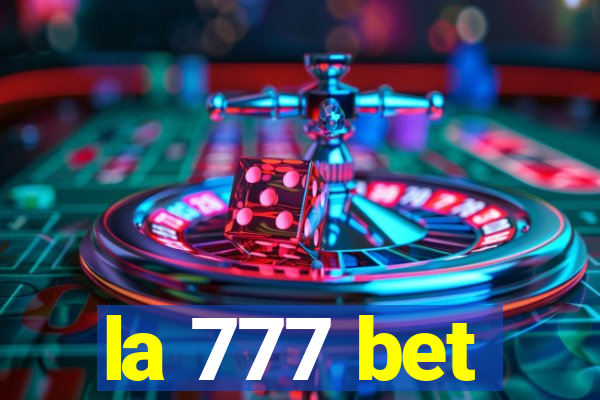 la 777 bet