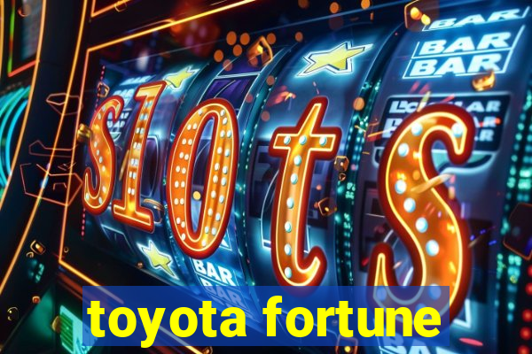 toyota fortune