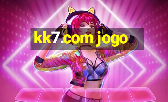 kk7.com jogo