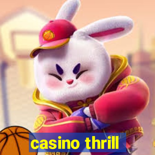 casino thrill