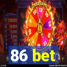 86 bet