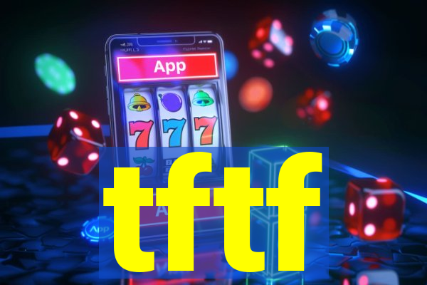 tftf