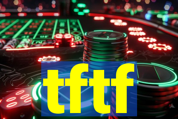 tftf