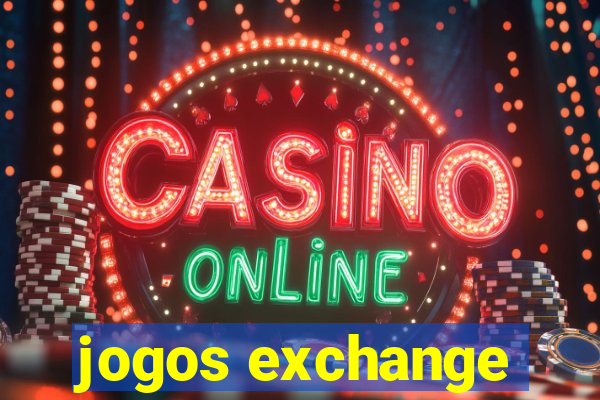 jogos exchange