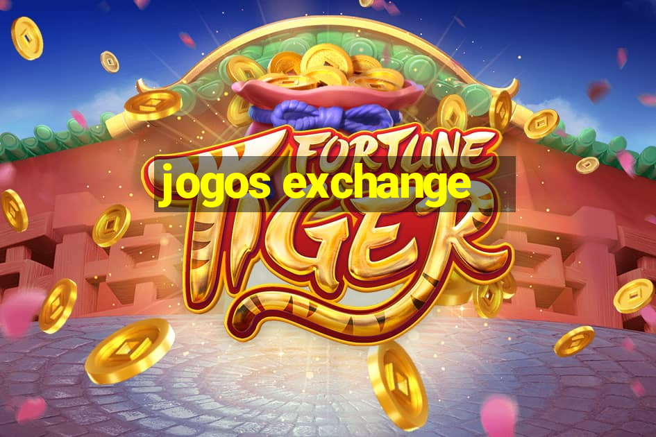 jogos exchange