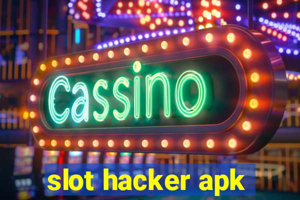 slot hacker apk