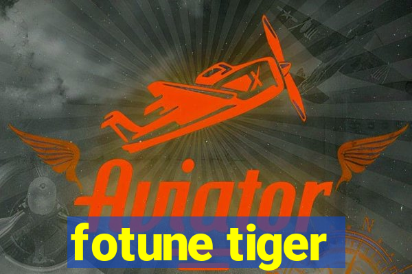 fotune tiger