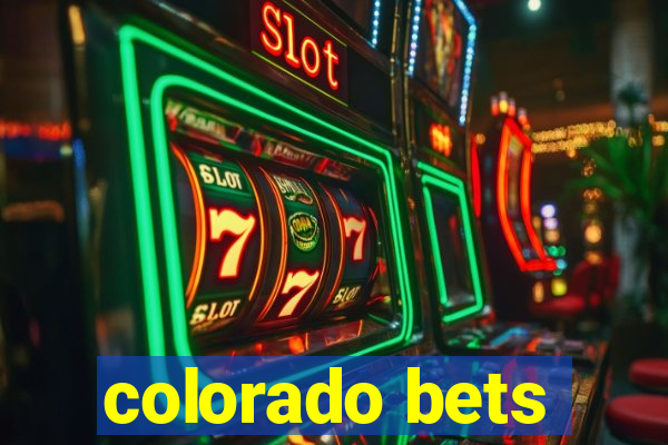 colorado bets