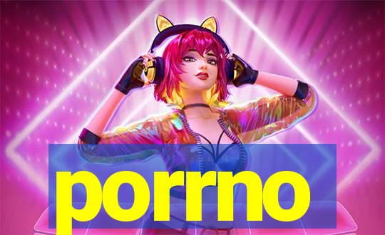 porrno