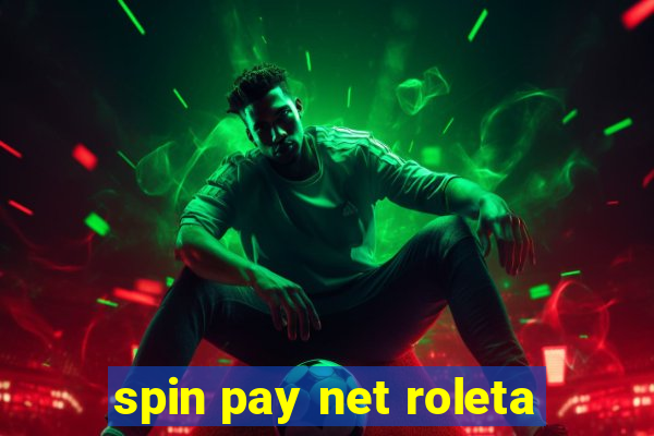 spin pay net roleta