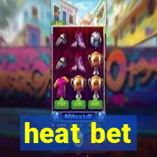 heat bet