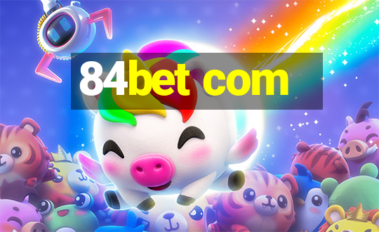 84bet com