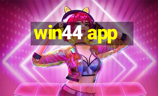 win44 app