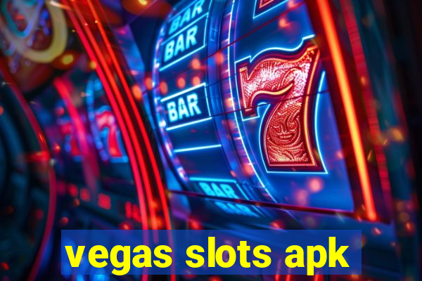 vegas slots apk