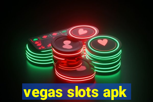 vegas slots apk