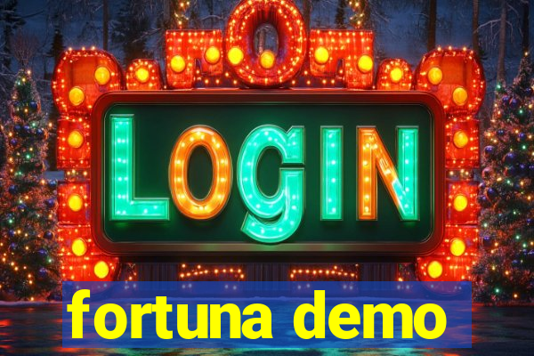 fortuna demo