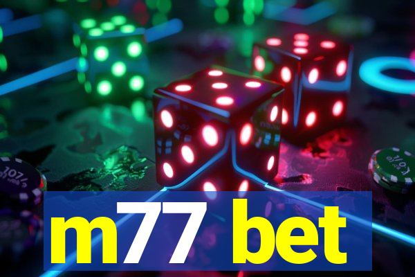 m77 bet