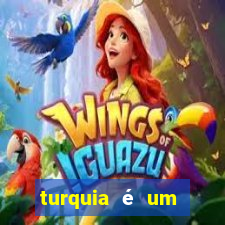 turquia é um país rico