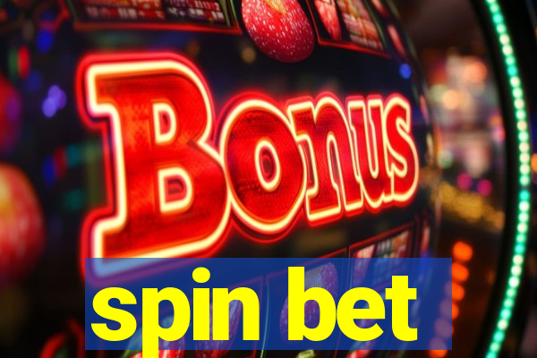 spin bet