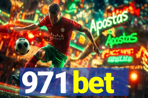 971 bet