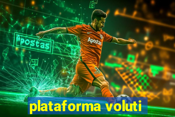 plataforma voluti