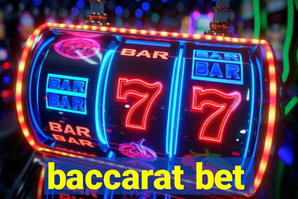 baccarat bet