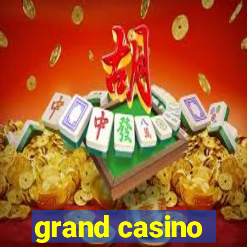 grand casino