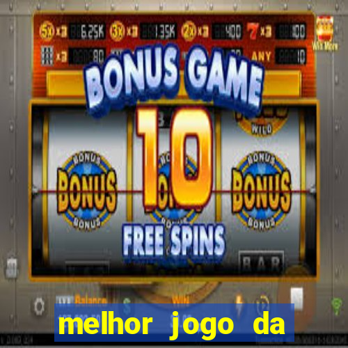 melhor jogo da estrela bet