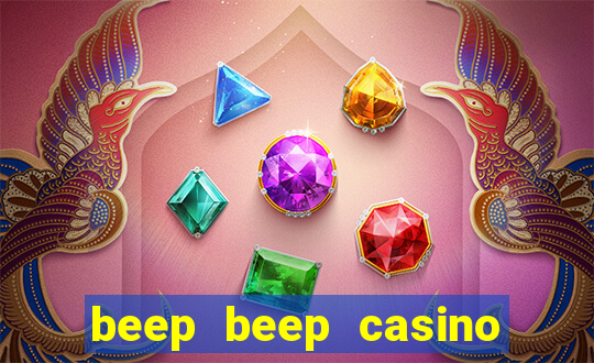 beep beep casino no deposit bonus