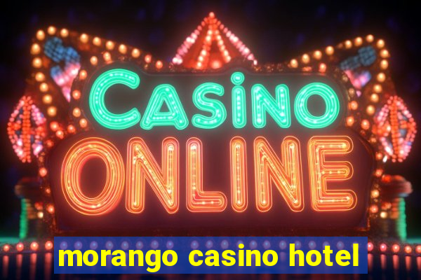 morango casino hotel